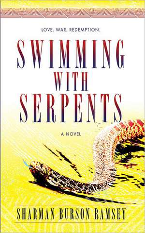 Swimming with Serpents de Sharman Burson Ramsey