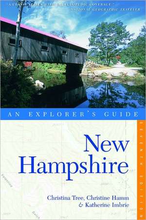 Explorer′s Guide New Hampshire 7e de Christina Tree