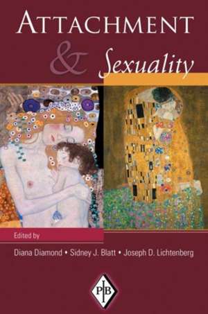 Attachment and Sexuality de Diana Diamond