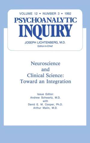 Neuroscience: Psychoanalytic Inquiry, 12.3 de Andrew Schwartz