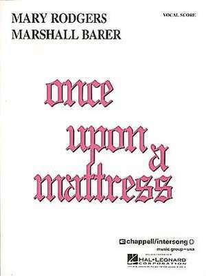 Once Upon a Mattress de Mary Rogers