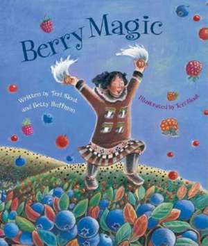 Berry Magic de Betty Huffmon