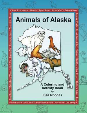 Animals of Alaska de Lisa Rhodes