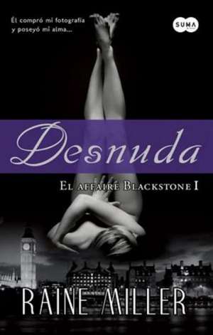 Desnuda de Raine Miller