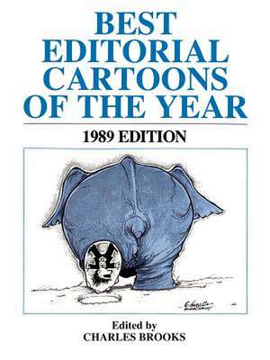 Best Editorial Cartoons of the Year de Charles Brooks, Jr.