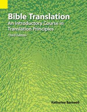 Bible Translation de Katherine Barnwell