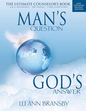 Man's Question, God's Answer de Lu Ann Bransby