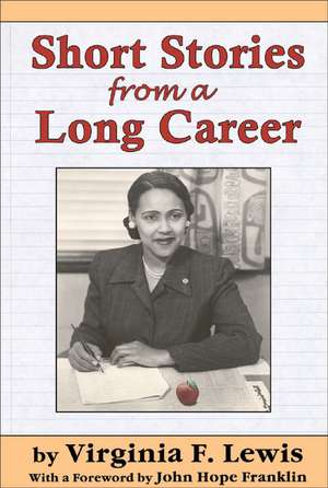 Short Stories from a Long Career de Virginia Lewis