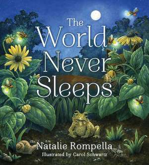 The World Never Sleeps de Natalie Rompella