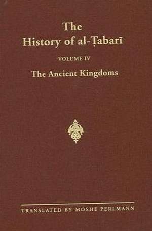 The History of Al-Tabari Vol. 4