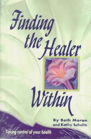 Finding the Healer Within de Kkakthy Schultz