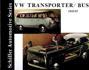 VW Tranporter/Bus 1949-1967 de Walter Zeichner