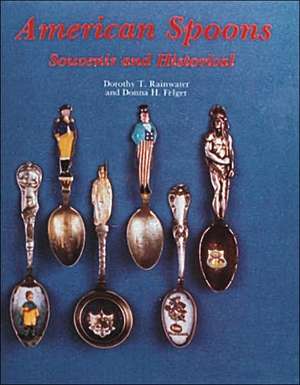 American Spoons de Dorothy T. Rainwater