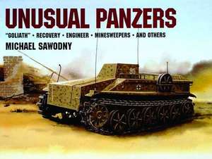 Unusual Panzers de Michael Sawodny