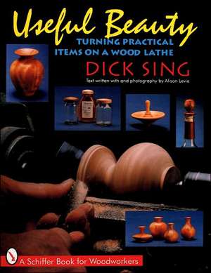 Useful Beauty de Dick Sing