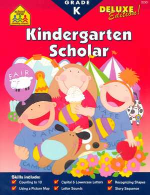 School Zone Kindergarten Scholar Workbook de School Zone