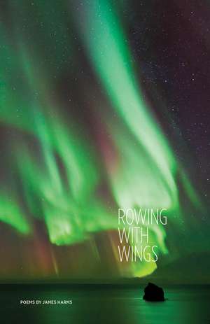 Rowing with Wings de James Harms