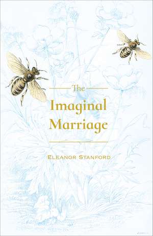 Imaginal Marriage de Eleanor Stanford