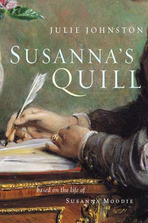 Susanna's Quill de Julie Johnston