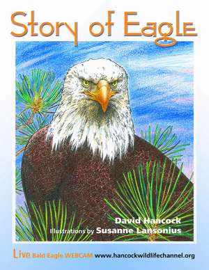 Story of Eagle Activity & Coloring Book de David Hancock