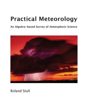 Practical Meteorology de Roland Stull