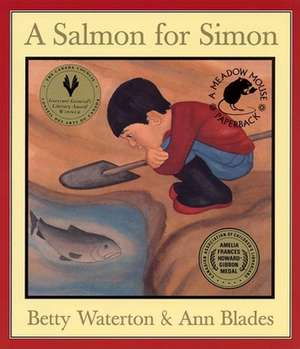 A Salmon for Simon de Betty Waterton