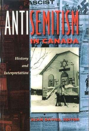 Antisemitism in Canada de Alan T. Davies