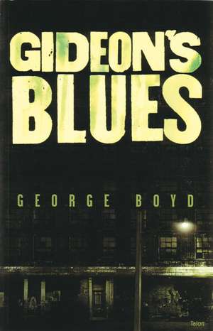 Gideon's Blues de George Boyd