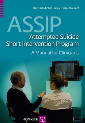 ASSIP - Attempted Suicide Short Intervention Program de Konrad Michel