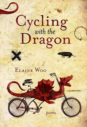 Cycling with the Dragon de Elaine Woo