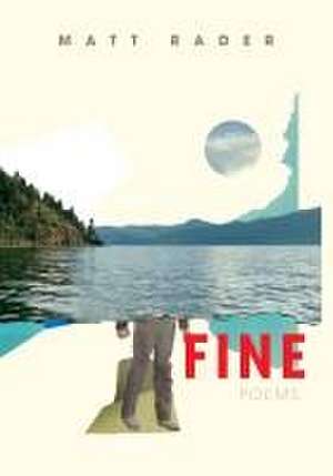 Fine de Matt Rader