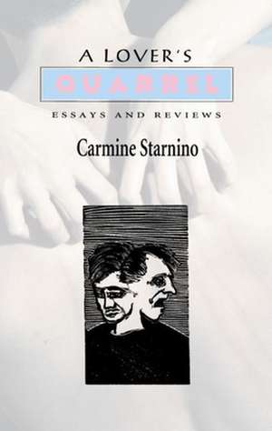 A Lover's Quarrel de Carmine Starnino