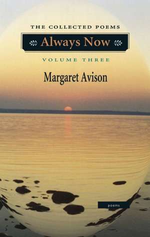 Always Now de Margaret Avison