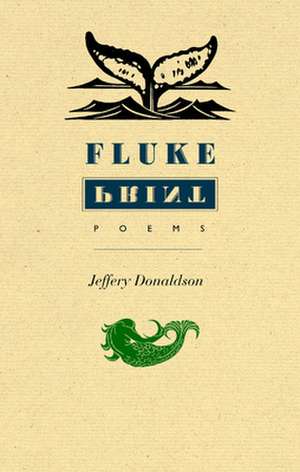 Fluke Print de Jeffery Donaldson