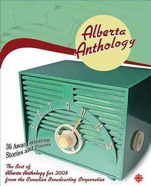 Alberta Anthology de CBC