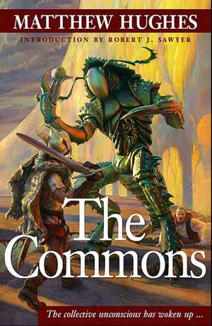 The Commons de Matthew Hughes