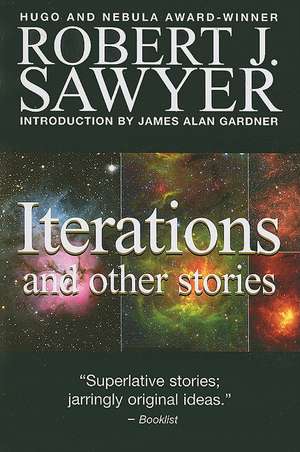 Iterations de Robert J. Sawyer