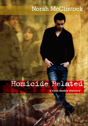 Homicide Related de Norah McClintock