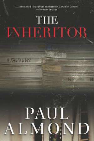 The Inheritor de Paul Almond