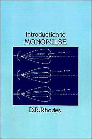 Introduction to Monopulse de Donald R. Rhodes