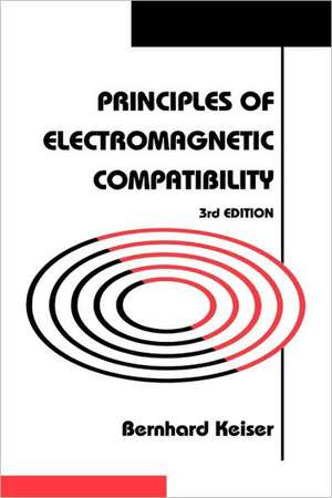 Principles of Electromagnietic Compatibility 3rd Edition de Bernhard Keiser