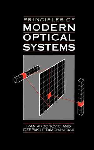 Principles of Modern Optical Systems de Ivan Andonovic