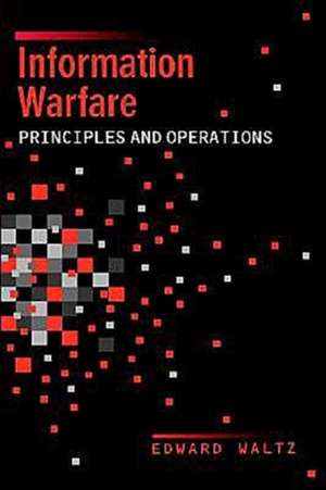 Information Warfare de Edward Waltz