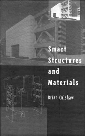 Smart Structures and Materials de Brian Culshaw