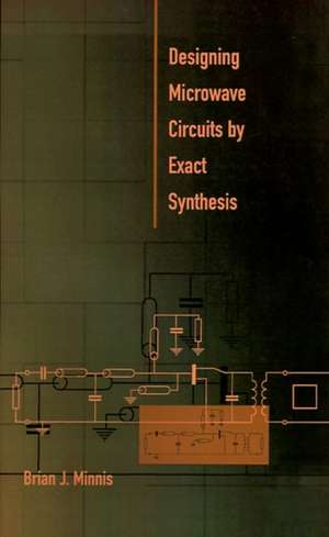 Designing Microwave Circuits by Exact Synthesis de Brian J. Minnis