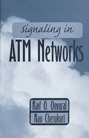 Signaling in ATM Networks de Raif O. Onvural