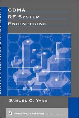 Cdma RF System Engineering de Samuel C. Yang