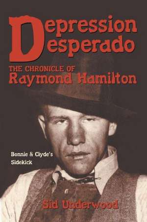 Depression Desperado de Sid Underwood