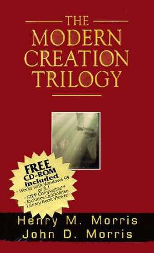 Modern Creation Trilogy: Gift-Boxed Set de Henry Madison Morris