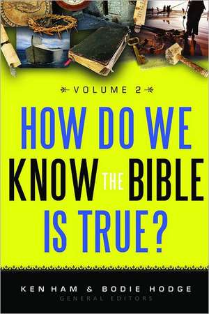 How Do We Know the Bible Is True Volume 2 de Ken Ham